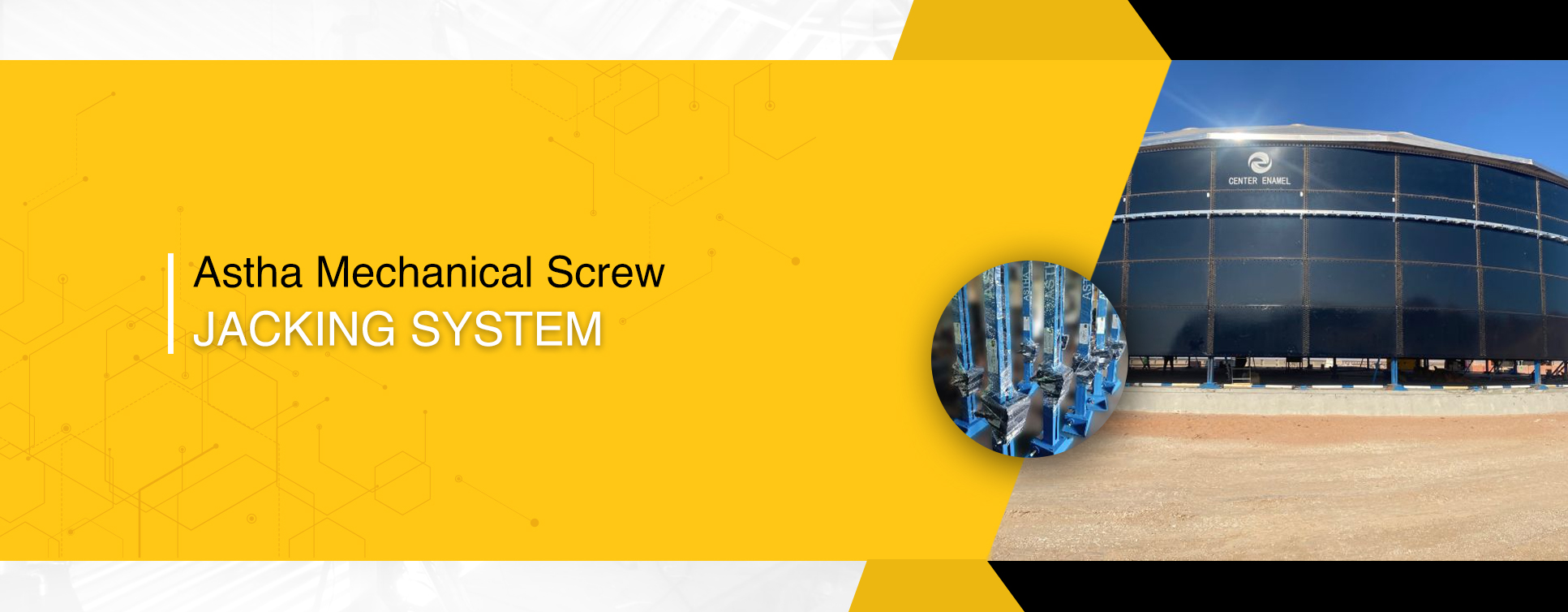 Astha mechanical screw jacking system